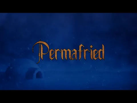 Permafried