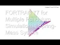 FORTRAN 77 for Multiple Pendulum Simulation in Spring-Mass System