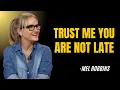 TRUST ME YOU ARE NOT LATE | MEL ROBBINS | MOTIVATIONAL SPEECH