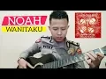 Download Lagu NOAH - WANITAKU I Cover Akustik by vicky z33ronine I lirik dan kunci gitar I