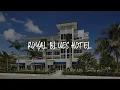 Royal Blues Hotel Review - Deerfield Beach United States of America