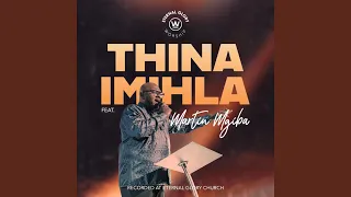 thina imihla