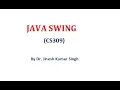 Java Swing by Dr Jinesh Kumar Singh GPC Sirohi