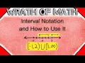 What is Interval Notation and How to Use It