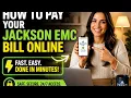 How to pay your Jackson EMC bill online