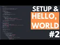 2 Setup Hello World - Beginner Python Course