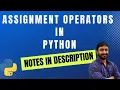 Assignment Operators in Python Python Tutorial for Beginners in Hindi