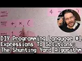 DIY Programming Language The Shunting Yard Algorithm