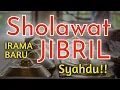 Sholawat Jibril Terbaru - Sholawat 10 menit dengan Iringan Gamelan Jawa yang Syahdu dan Menenangkan