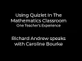 Using Quizlet in the Mathematics Classroom - One Teachers Experience