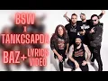 Download Lagu Bsw x Tankcsapda - Baz+ (Dalszöveg)