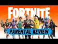 Fortnite A Parental Review