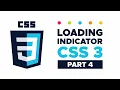 CSS Loading Indicator in 5 Steps Advanced CSS Loader Animation Tutorial Part 4