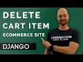 Delete Cart Items - Django Wednesdays ECommerce 18
