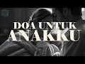 Doa Untuk Anakku (Lirik) | Lagu Rohani Doa Bapa Kami Untuk Anak dan Keluarga