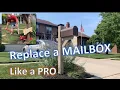 QUICK REMOVAL HACK Replace a MAILBOX and POST like a PRO