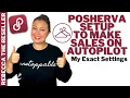 PosherVA Setup and Settings You Need To Know To Make Poshmark Sales on Autopilot Poshmark Sellers
