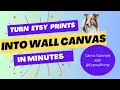How to Convert Digital Art into Wall Art with Canva