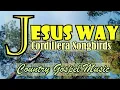 Download Lagu Jesus Way/Country Gospel Music by Lifebreakthrough Music
