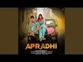 Download Lagu Apradhi
