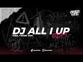 Download Lagu DJ ALL I UP JDM VIRAL TIKTOK 2025 FULL BASS