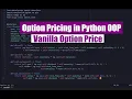 Option Pricing in Python OOP - vanilla option price