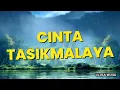 Download Lagu Cinta Tasikmalaya - Asahan (Lirik) | Lagu Malaysia