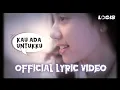 Download Lagu Jamrud - Kau Ada Untukku ( Official Lyric Video )