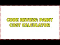 Code Review Paint cost calculator 2 Solutions