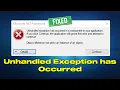 Fix Net Framework Unhandled Exception Has Occurred in Your Application