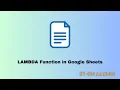 Google Sheets LAMBDA Function