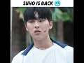 Lagu Suho is back #ahnsuho #weakhero #twinklingwatermelon #shorts