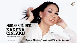 endang s taurina karena cintaku official 