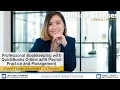 WCPSS Career Training Certificates - Professional Bookkeeping with QuickBooks and Payroll Practice