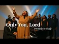 Download Lagu Only You, Lord – Worship Inspired by Tasha Cobbs Leonard – Powerful Gospel Song of Unshakable Faith