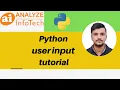 Python Tutorial for Beginners User input in Python Analyze Infotech