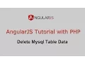 AngularJS Tutorial with PHP - Delete Mysql Table Data