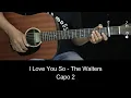 Lagu I Love You So - The Walters | EASY Guitar Tutorial with Chords / Lyrics and Strumming Patterns