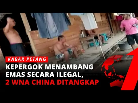 Menambang Emas Secara Ilegal di Indonesia, 2 WNA China Ditangkap | tvOne
