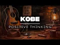 Kobe - Positive Thinking (Acoustic Blues Rock Cover)