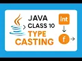 Java Day 10 Type Casting in Java Widening Narrowing Explained