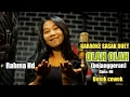 Download Lagu Karaoke sasak duet -OLAH OLAH (bejanggeran) untuk cowok duet feat@Slera-studio