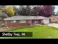 Tour of 53300 Suzanne Ave Shelby Twp MI Real Estate Homes