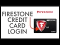 Login Firestone Credit Card How To Sign In Firestone Credit Card 2022