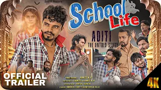 Official trailer || ￼School life | Aditi, The untold story￼￼