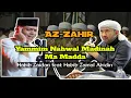 Download Lagu 🔴 YAMMIM NAHWAL MADINAH - MA MADDA HABIB ZAIDAN YAHYA feat AZZAHIR // TERBARU 2023 ‼️