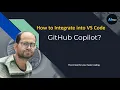 How to Integrate GitHub Copilot into VS Code 2025 Tutorial