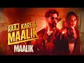 Lagu Raaj Karega Maalik | Maalik | Rajkummar Rao, Manushi Chhillar|Sachin–Jigar | Akasa, MC SQUARE