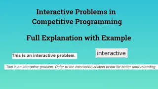 Interactive Problems in Competitive Programming Explanation with Example