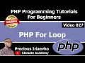 027 - PHP For Loop PHP Tutorial for Beginners Full Course